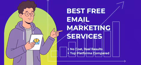 The Best Free Email Marketing Services in 2026: A Practical Guide